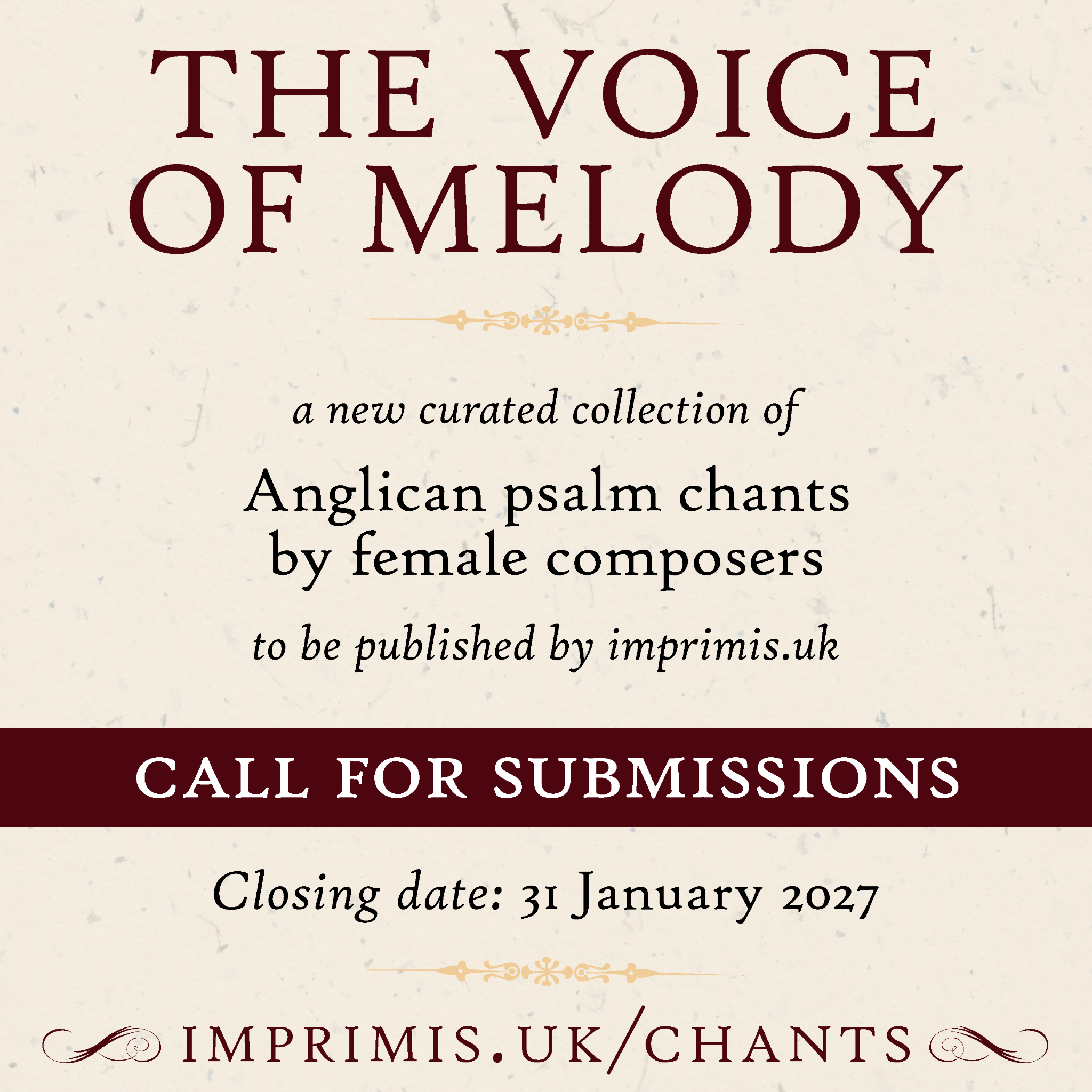 THE VOICE OF MELODY: a new curated collection of Anglican psalm chants by female composers, call for submissions closing 31 January 2027